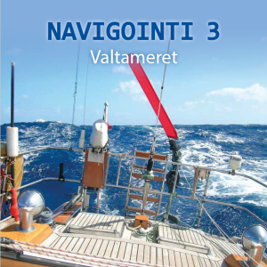 Navigointi 3: Valtameret – Avomeripurjehduksen opas (e-kirja)